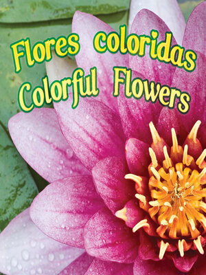 cover image of Flores Coloridas (Colorful Flowers)